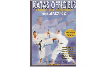 Katas officiels, Karaté-Do Shotokan & leurs applications - Jean-Pierre Fischer