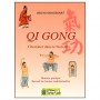 Qi Gong cheminer dans le bien être - Bruno Rogissart