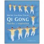 Qi Gong, marche et respiration - Lam Kam Chuen