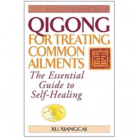 Qigong for treating common ailments - Xu.Xiangcai