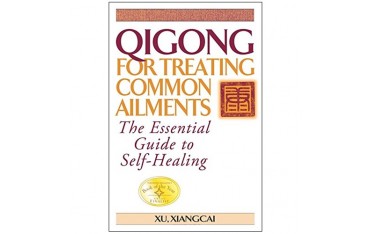 Qigong for treating common ailments - Xu.Xiangcai