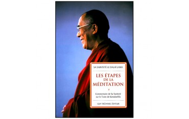 Les étapes de la méditation - Dalaï Lama