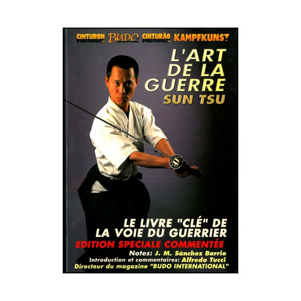 L'art de la Guerre, Sun Tsu, éd spéciale commentée - Barrio/Tucci