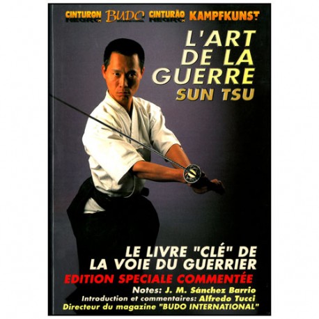 L'art de la Guerre, Sun Tsu, éd spéciale commentée - Barrio/Tucci