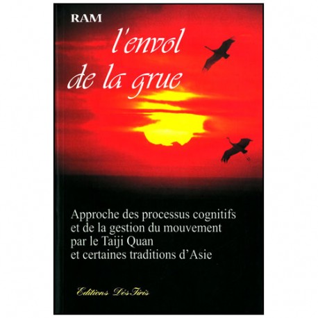 L'envol de la grue, approche des processus cognitifs... -  RAM