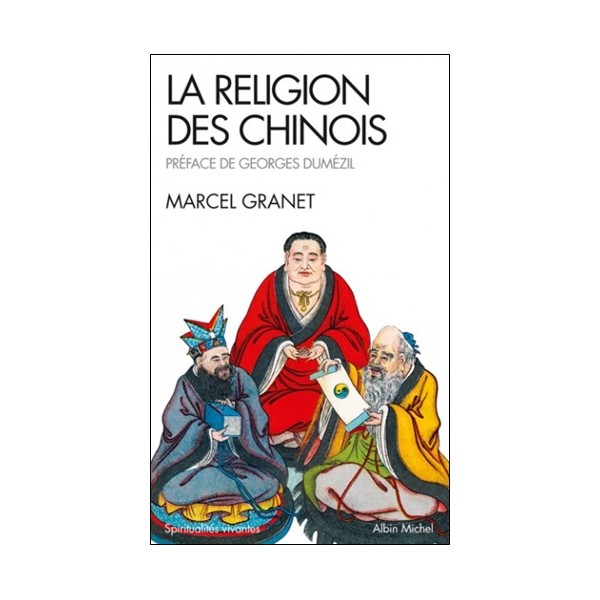 La religion des chinois - Marcel Granet