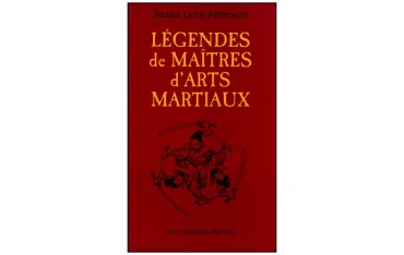 Légendes de Maîtres d'Arts Martiaux  -  Peterson