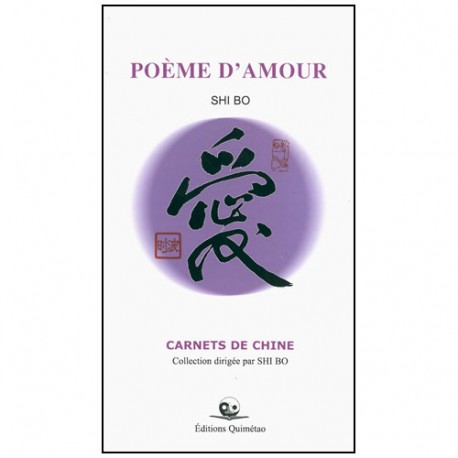 Poème d'amour - Shi Bo