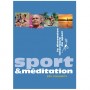 Sport & Méditation - Sri Chinmoy