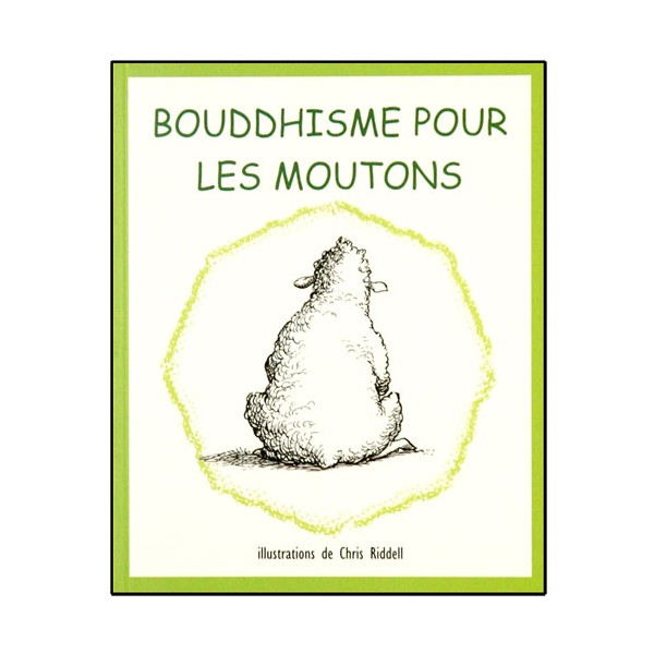 Bouddhisme pour les moutons - Louise Howard / Chris Riddel