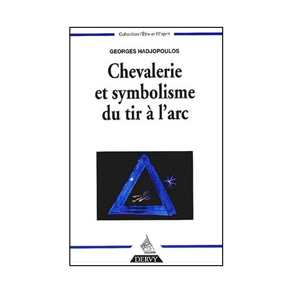 Chevalerie et symbolisme du tir à l'arc