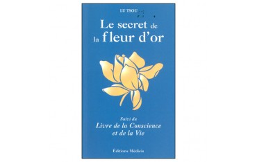 Le secret de la fleur d'or - Lu Tsou