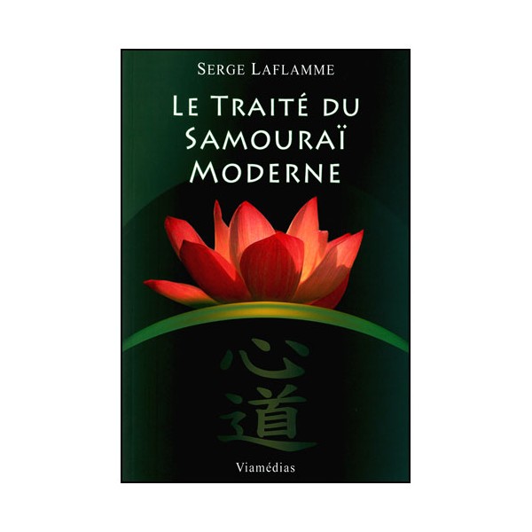 Le traité du Samouraï moderne