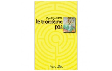 Le troisième pas - Michel Chiambretto