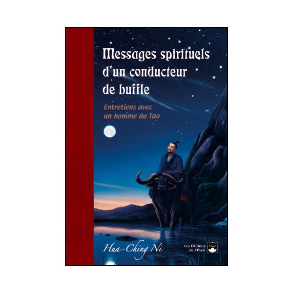 Messages spirituels d'un conducteur de buffle - Hua-Ching Ni