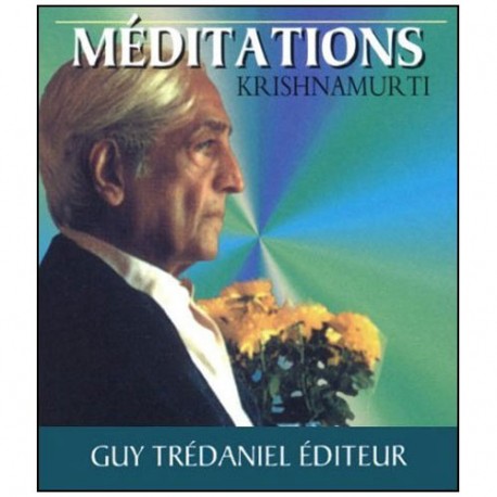 Méditations (format petit livre de)  - Krishnamurti