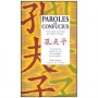 Paroles de Confucius - Cyrille JD Javary