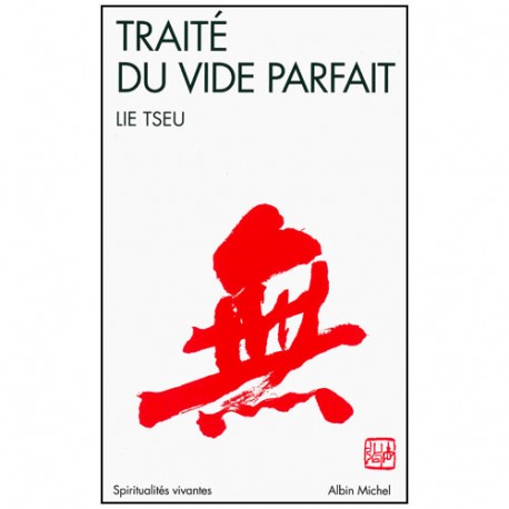 Traité du vide parfait - Lie Tseu