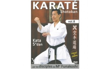 Karaté Shotokan Vol.8  kata 5eme dan - disciples de Funakoshi