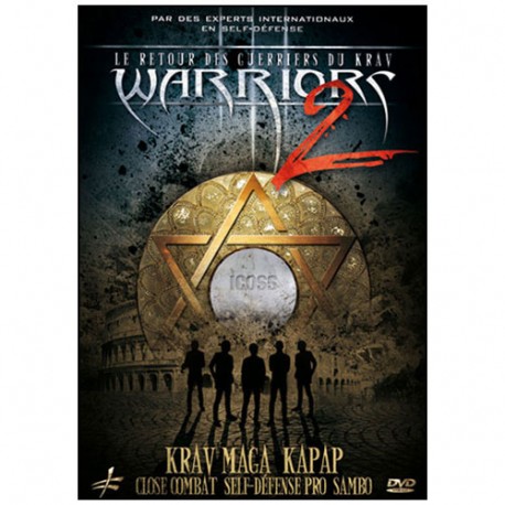 Warriors 2 : Krav Maga Kapap  close combat SD pro- experts