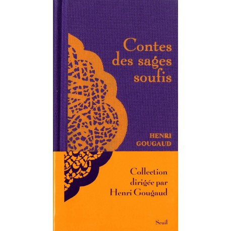 Contes des sages Soufis - Henri Gougaud