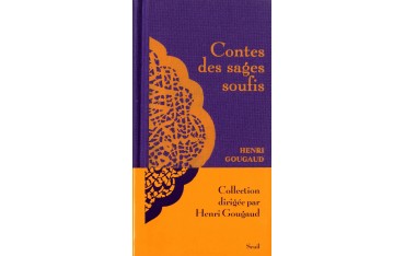 Contes des sages Soufis - Henri Gougaud