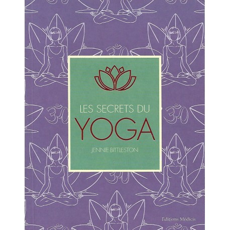 Les secrets du Yoga - Jennie Bittleston