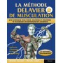 La méthode Delavier de musculation volume 2 - Frédérice Delavier & Michael Gundil