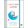 Le Tao Te King des parents, sagesse ancienne pour parents d'aujourd'hui -  William Martin