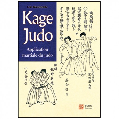 Kage Judo applications martiales- L Blanchetête