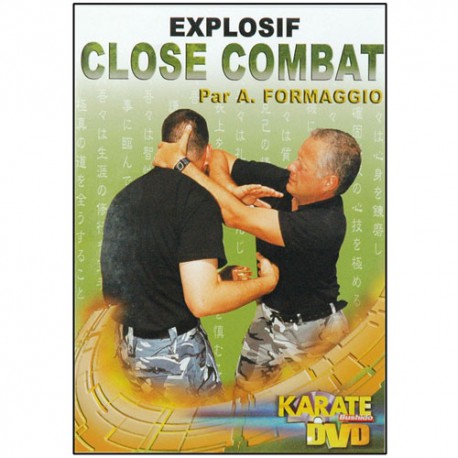 Explosif Close Combat - Alain Formaggio