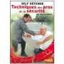 Self-Défense, Techniques des Pros de la sécurité - T. Delhief