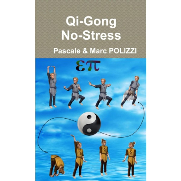 Qi-Gong No-Stress - Pascale & Marc Polizzi