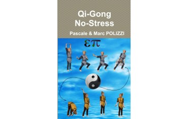 Qi-Gong No-Stress - Pascale & Marc Polizzi