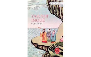 Confucius - Yasushi Inoué