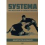 Systema, ma méthode d'apprentissage - Konstantin Komarov