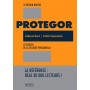 Protegor, l'essentiel de la protection personnelle - Guillaume Morel & Frédéric Bouammache (3ème édition révisée)