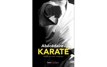 Abécédaire du Karaté - Nicolas Poy-Tardieu