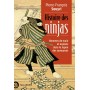 Histoire des ninjas: Hommes de main et espions dans le Japon des samouraïs - Pierre-François Souyri