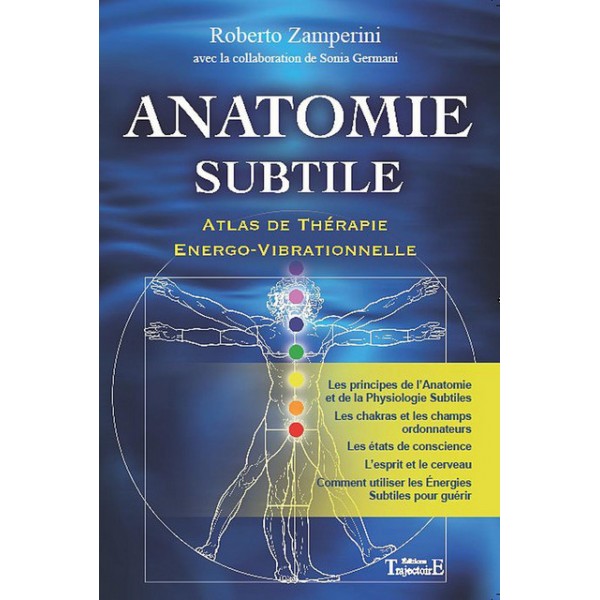 Anatomie subtile, Atlas de thérapie, Energo-Vibrationnelle - Zamperini