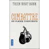 Combattre en pleine conscience - Thich Nhat Hanh