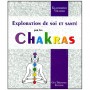 Exploration de soi et santé par les Chakras - Klausbernd Vollmar