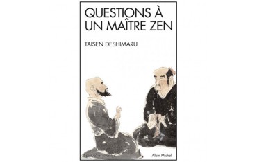 Questions à un maître zen - Taisen Deshimaru